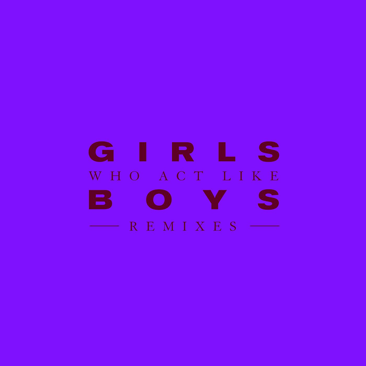 Постер альбома Girls Who Act Like Boys