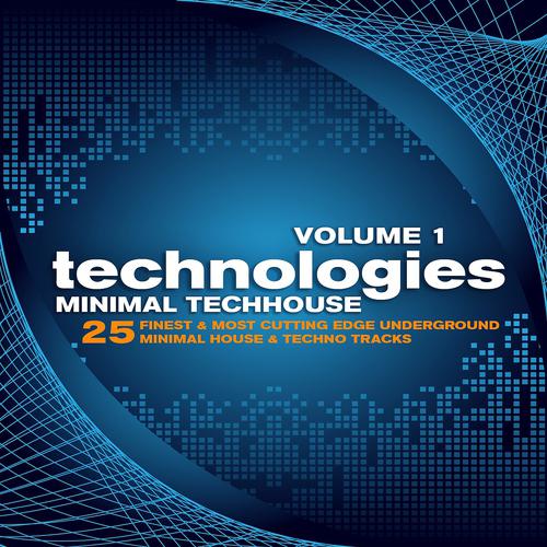 Постер альбома Technologies Minimal Techhouse, Vol. 1