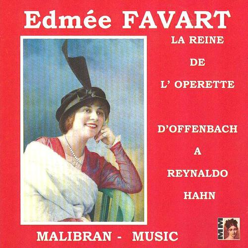 Edmée Favart - Mam'zelle Nitouche, Babet et Cadet : A minuit après la fête