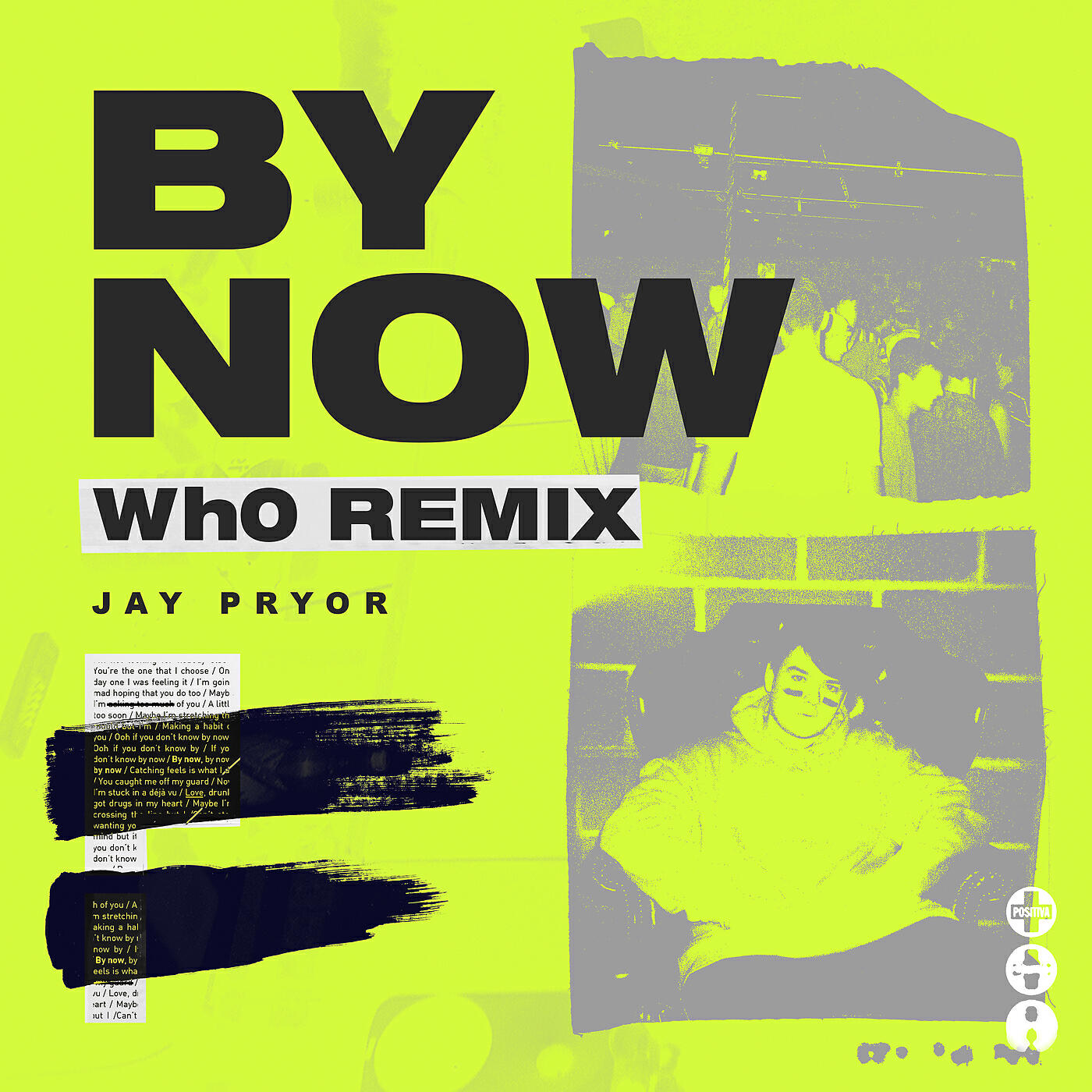 Jay Pryor - By Now (Wh0 Remix)