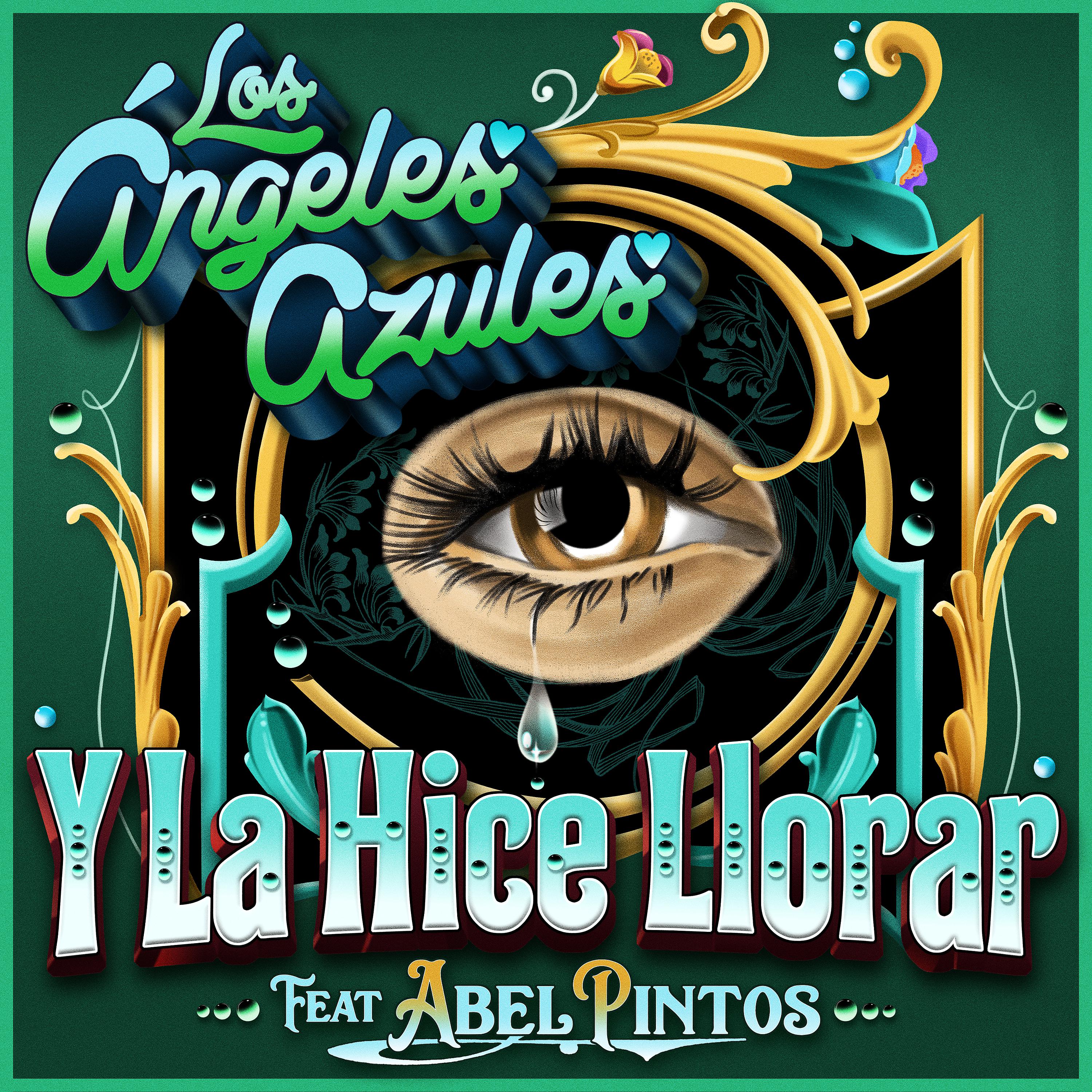 Постер альбома Y la Hice Llorar