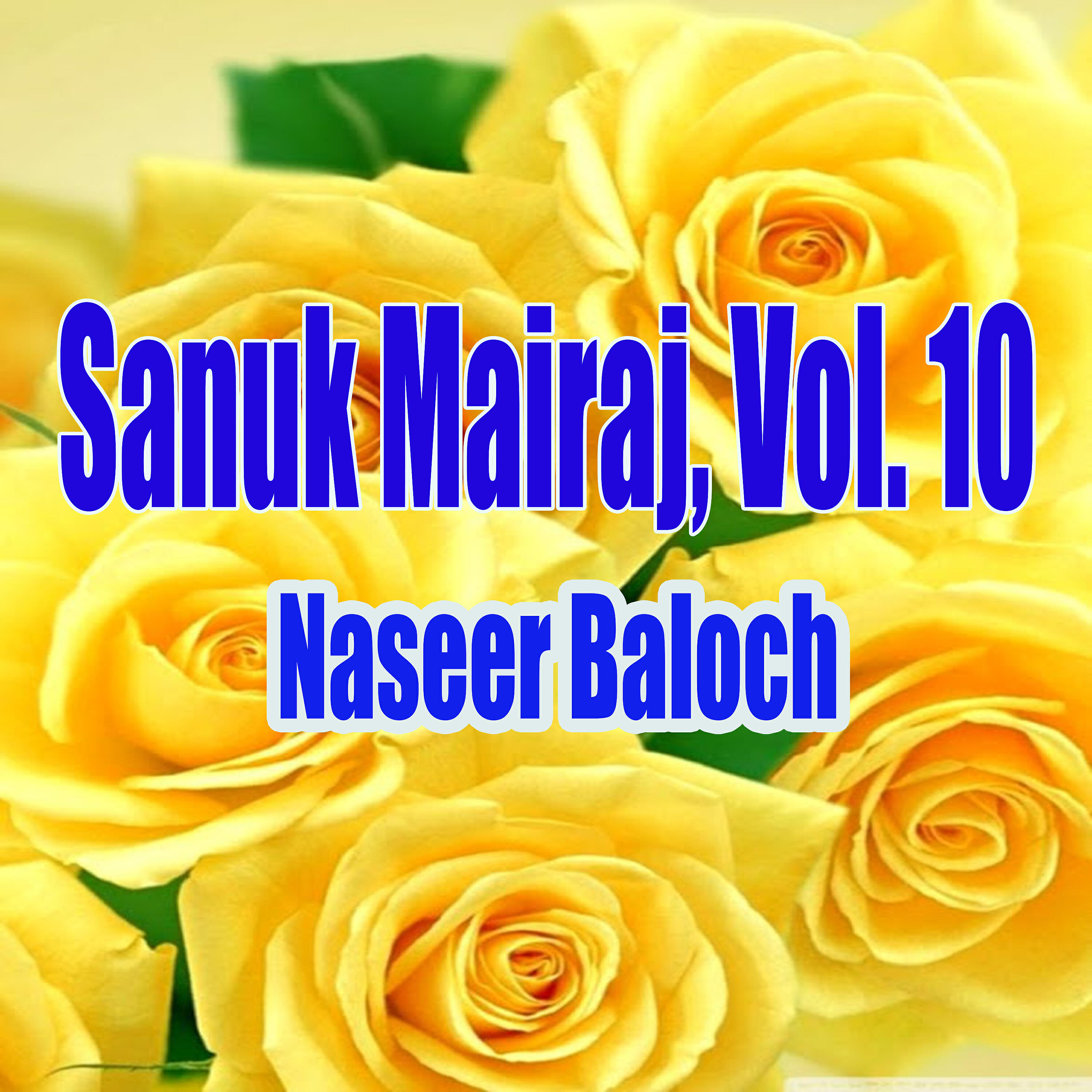 Naseer Baloch - Cham Karyaba Dil Roke