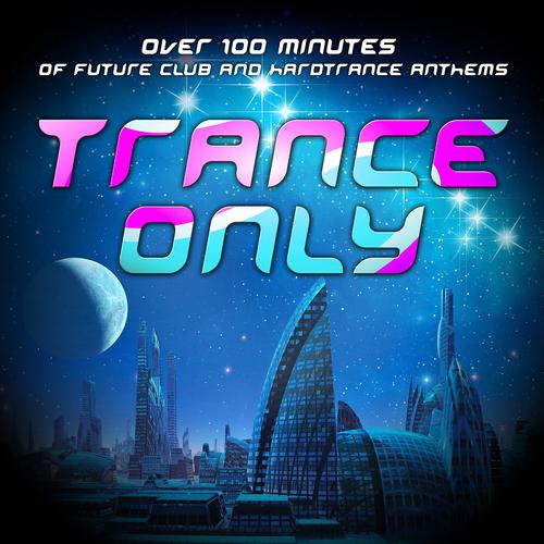 Постер альбома Trance Only, Vol.1