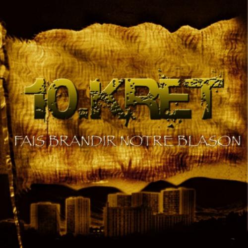 10 Kret - J veille sur mon prochain
