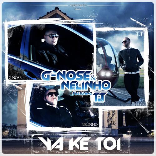 G-NOSE - Ya ke toi (Radio Edit)
