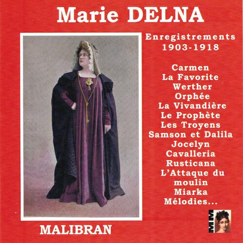Marie Delna - Prophète : Duo de l'acte V