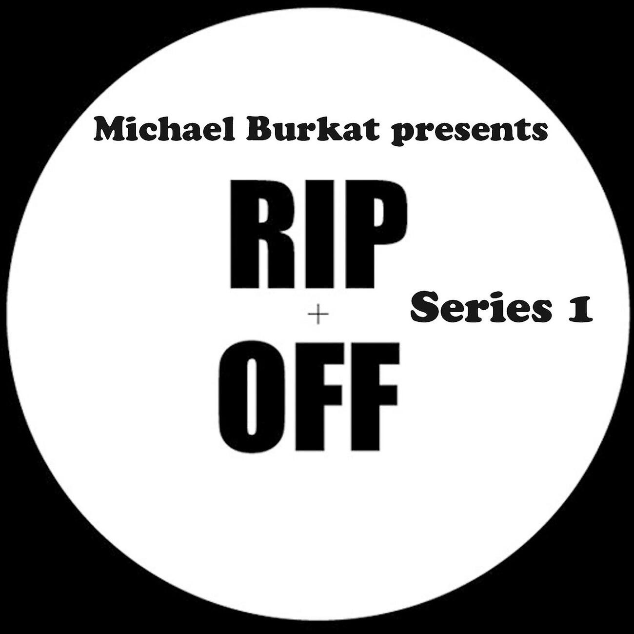 Michael Burkat - Rip Off 6.2