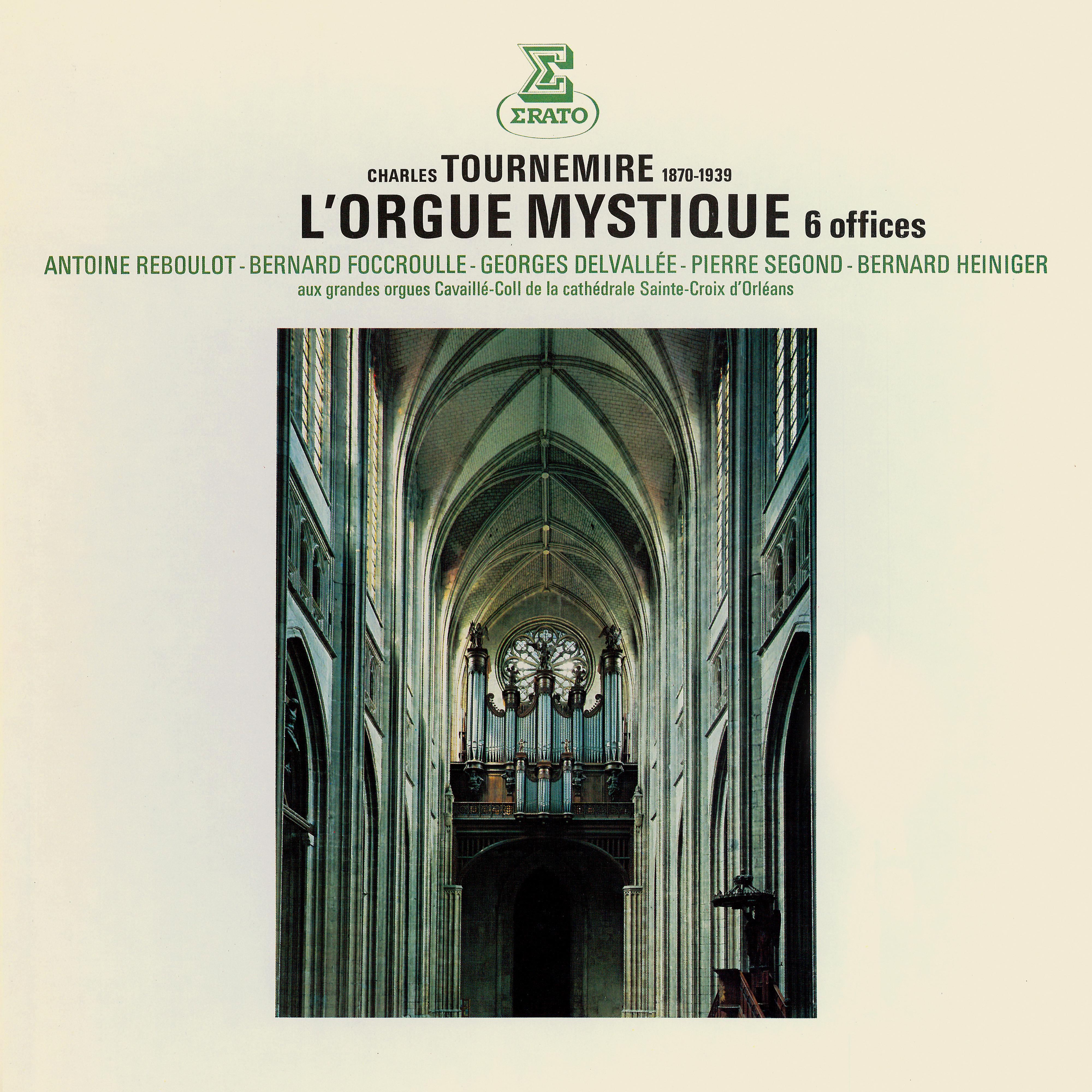 Постер альбома Tournemire: L'orgue mystique (Aux grandes orgues de la cathédrale d'Orléans)