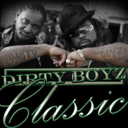 Dirty Boyz - Dipped In Black