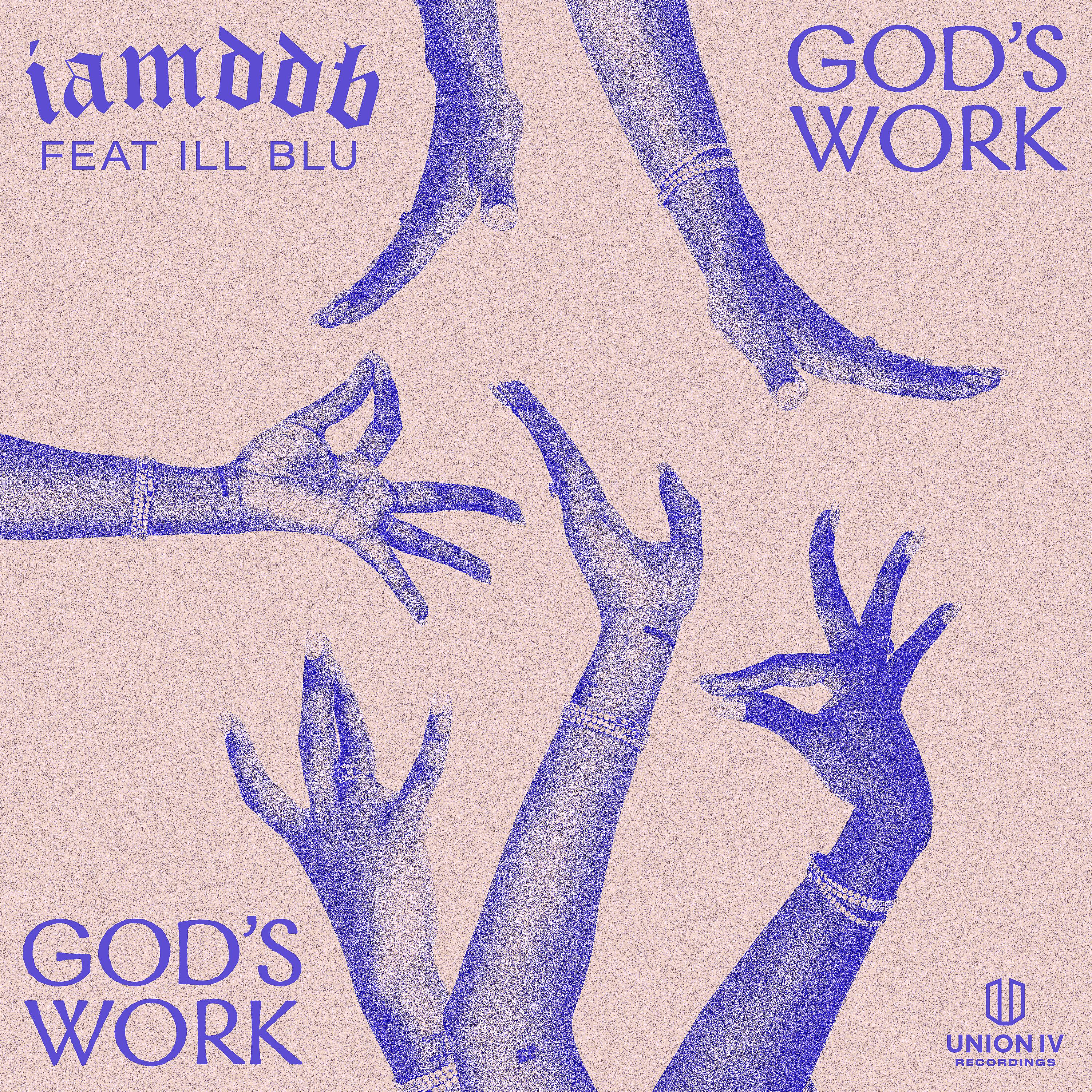 Постер альбома God's Work feat. iLL BLU