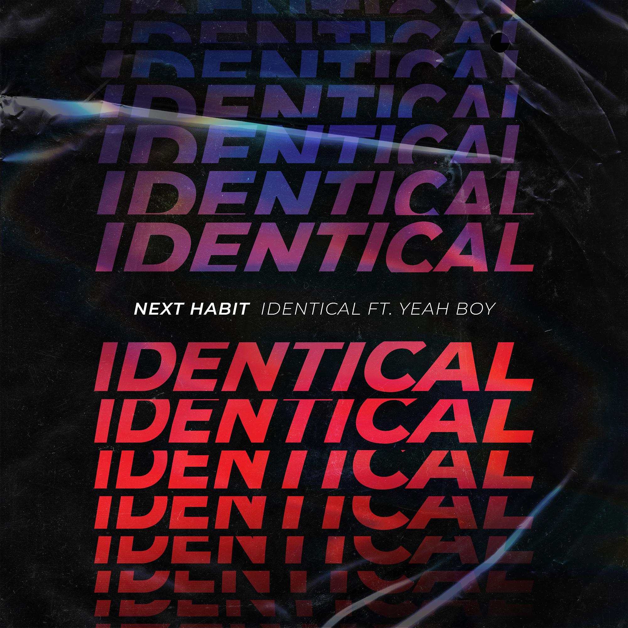 Постер альбома Identical (feat. Yeah Boy)