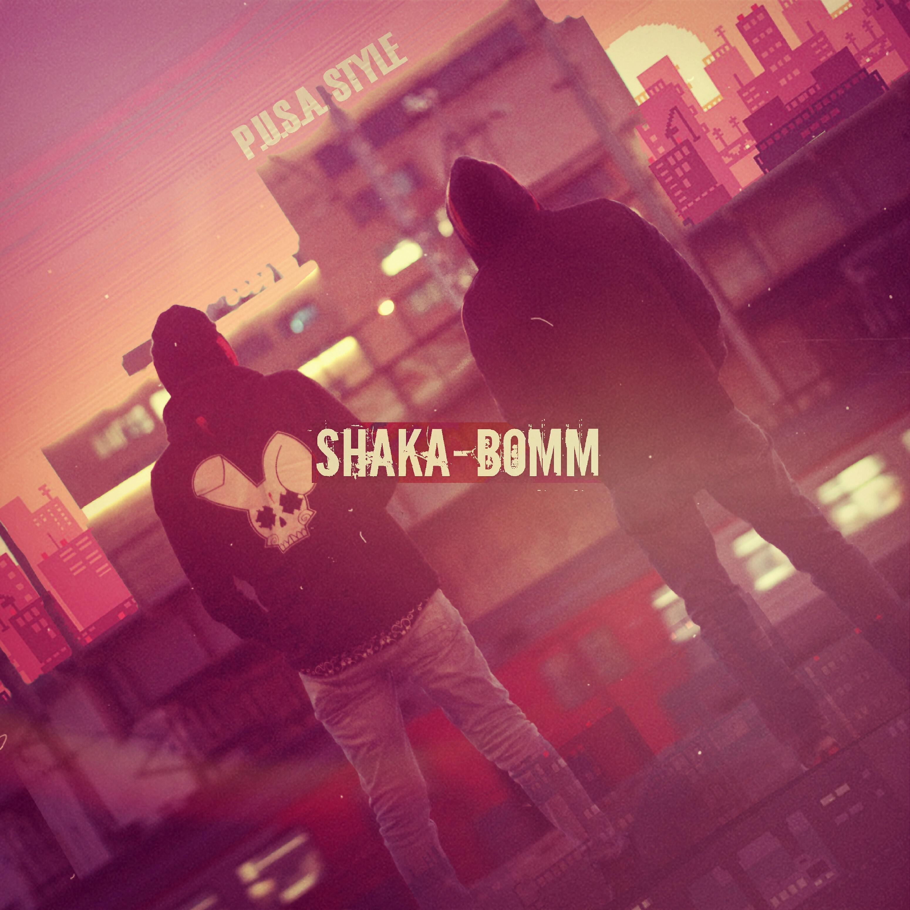 P.U.S.A. STYLE - Shaka Bomm