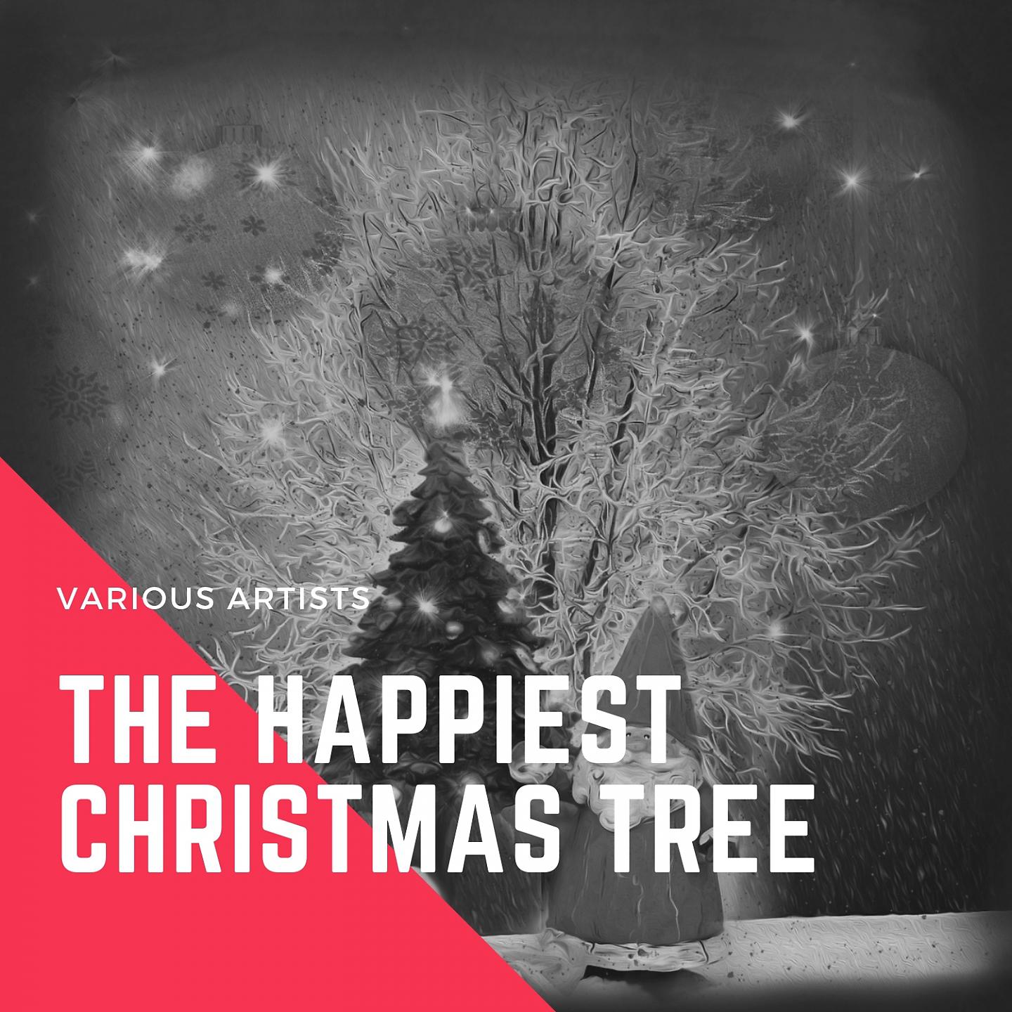 Постер альбома The Happiest Christmas Tree