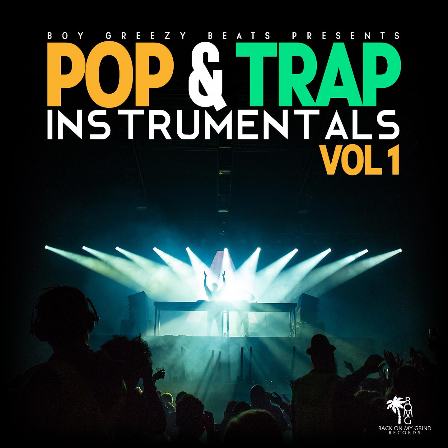Постер альбома Pop & Trap Instrumentals, Vol. 1