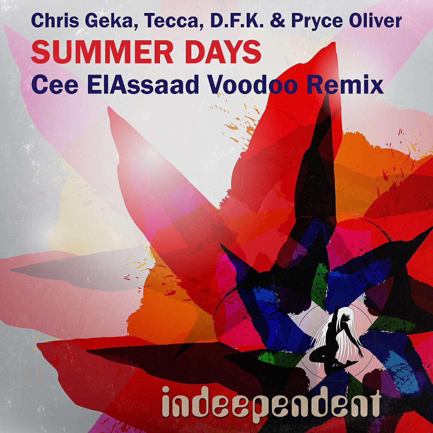 Chris Geka - Summer Days (Cee Elassaad Voodoo Mix)