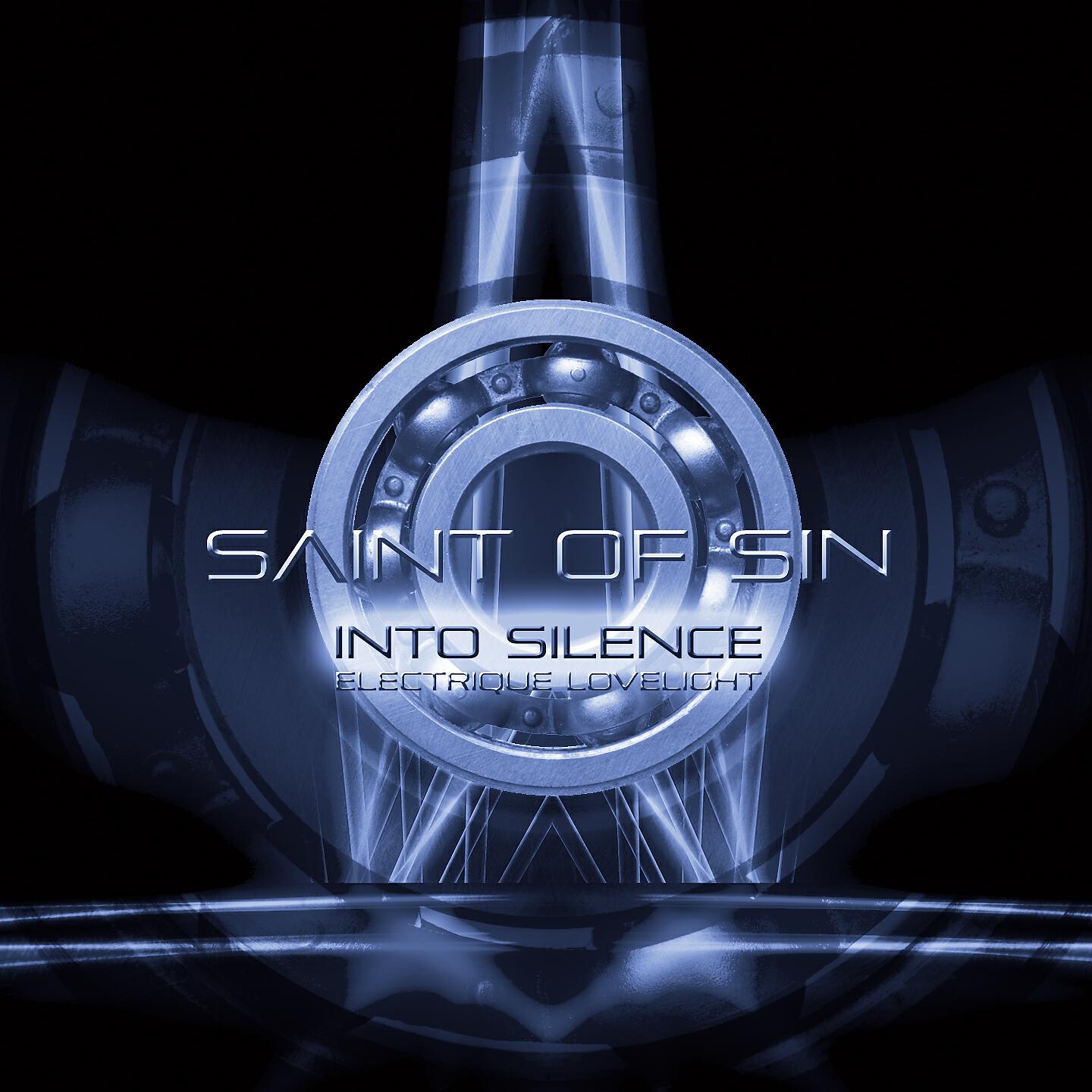 Saint Of Sin - Into Silence (Electronique Lovelight I)
