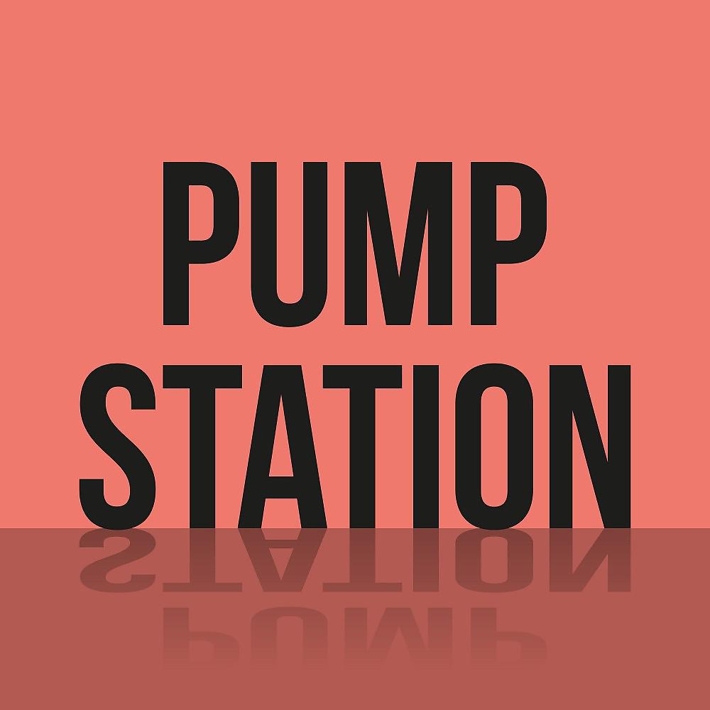 Постер альбома Pump Station