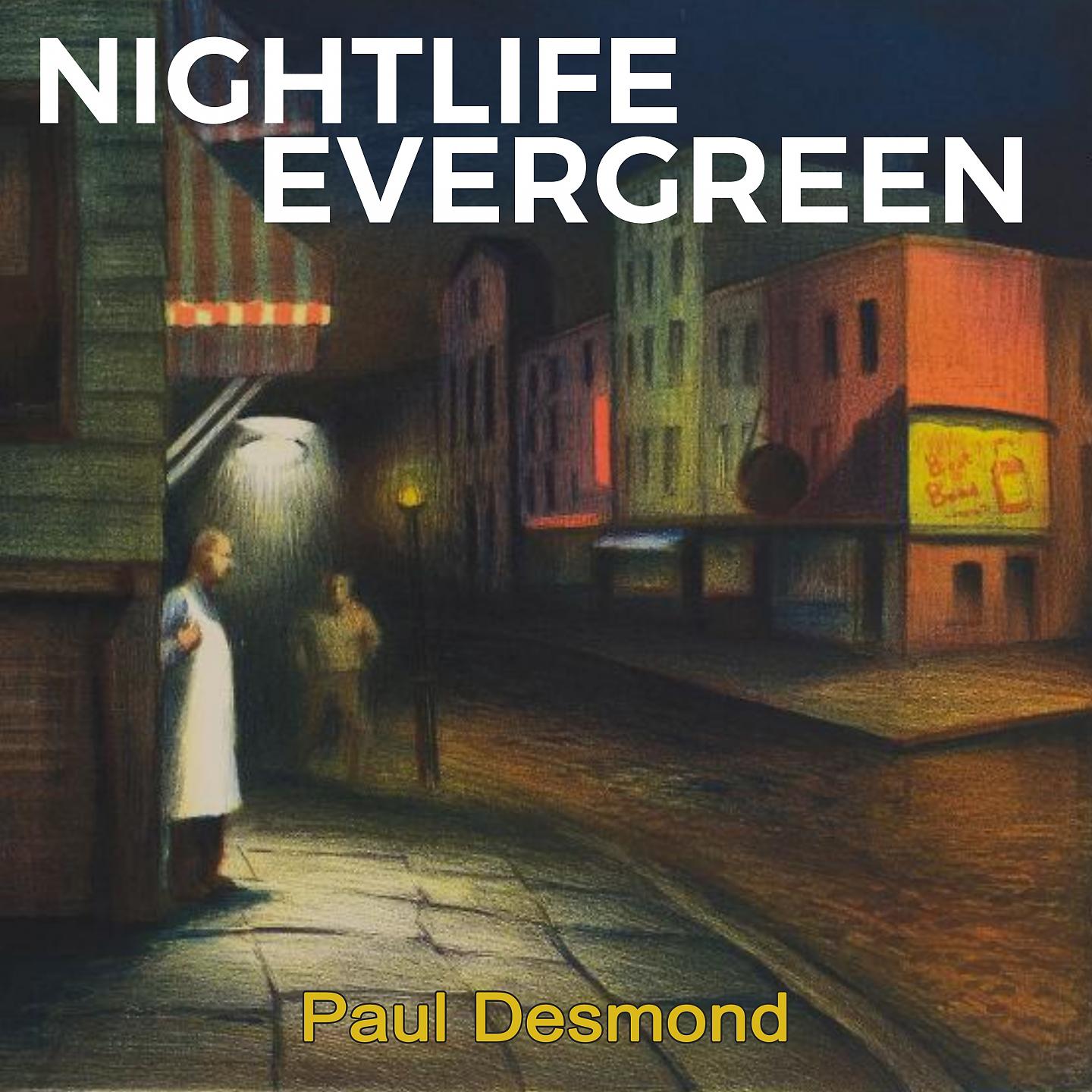 Постер альбома Nightlife Evergreen