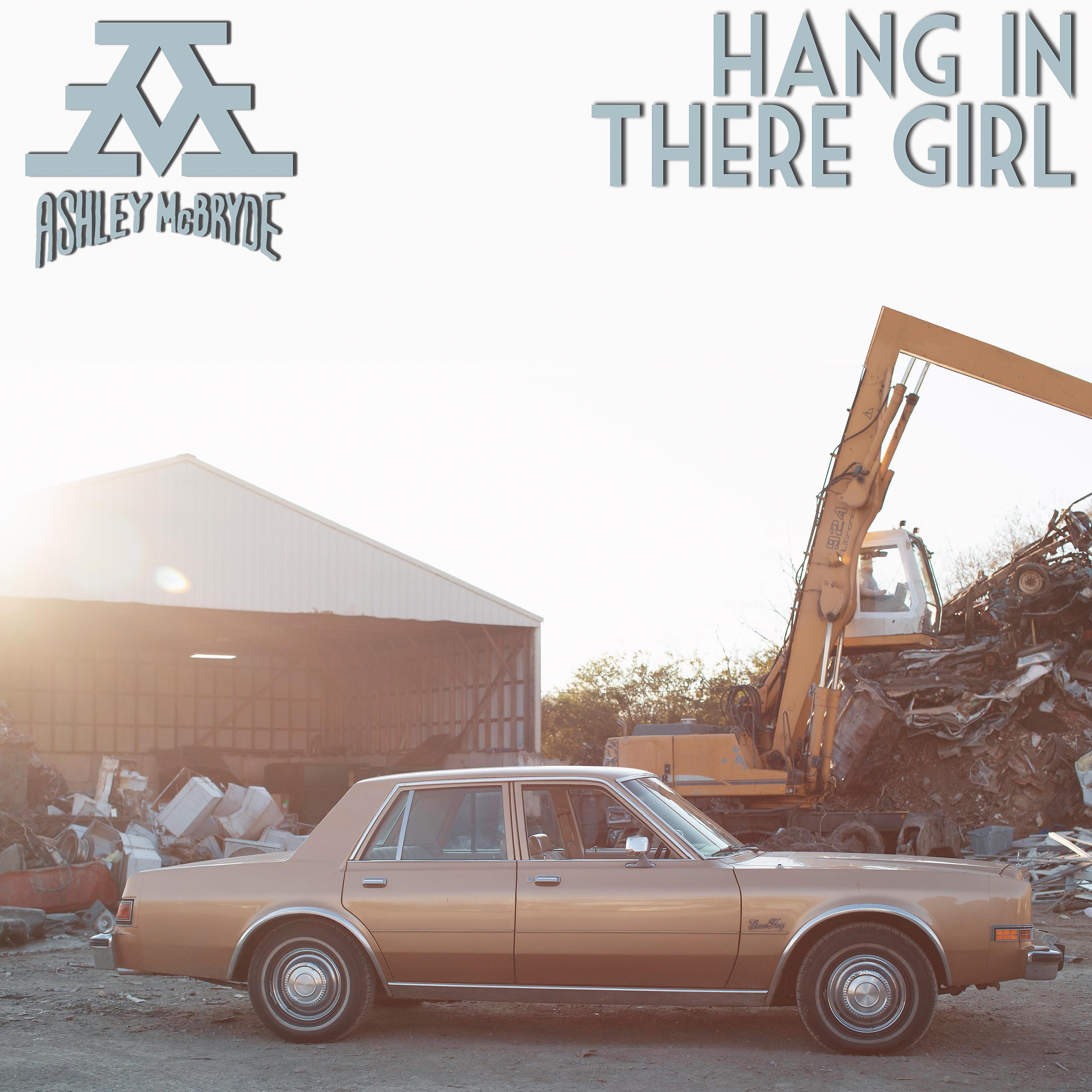 Постер альбома Hang In There Girl
