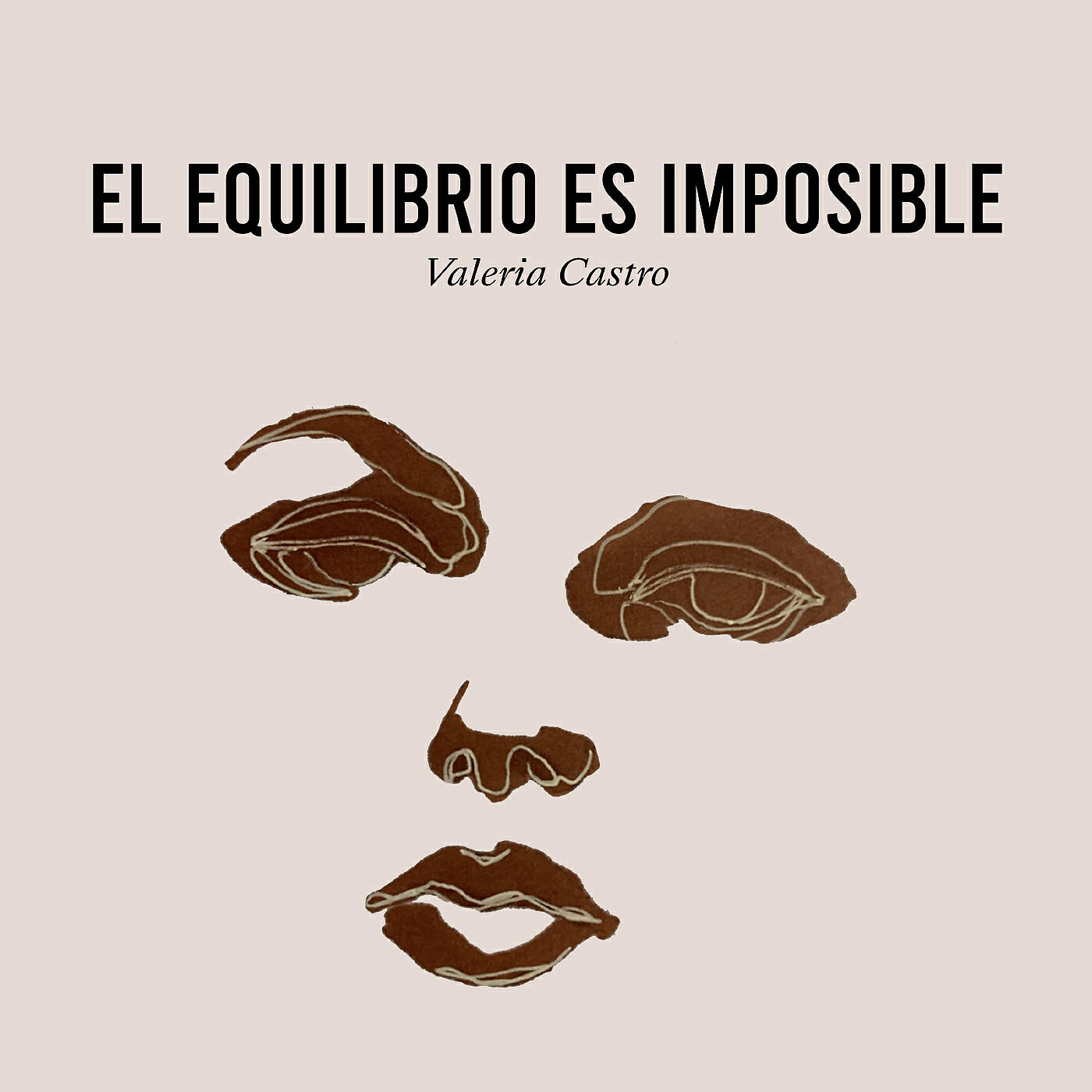Valeria Castro - El equilibrio es imposible
