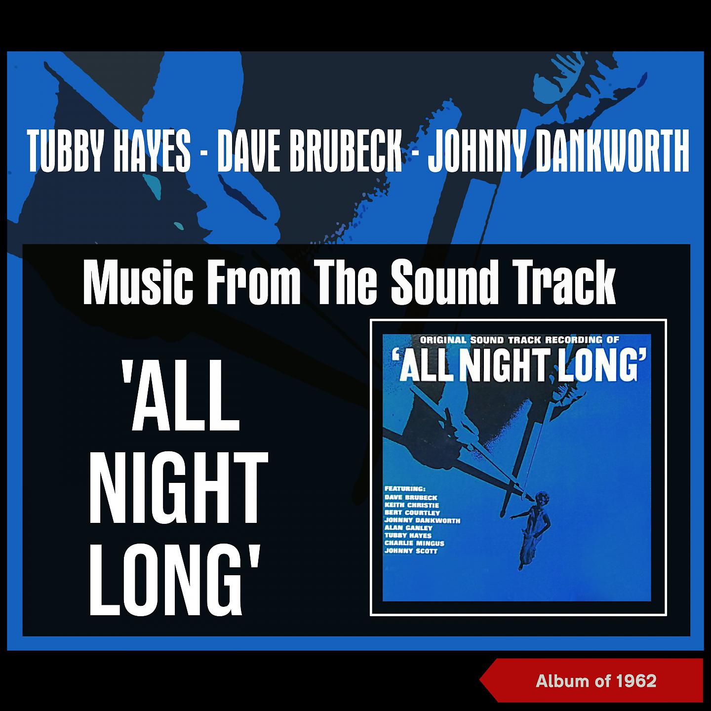 Постер альбома Music from the Sound Track 'All Night Long'