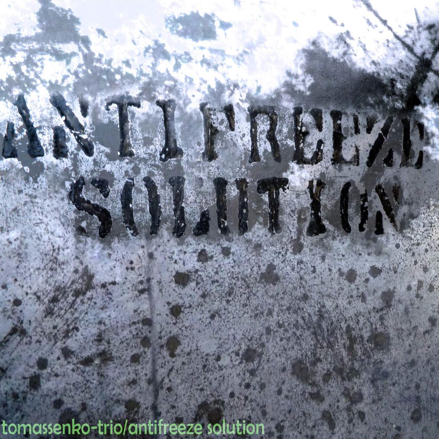 Постер альбома Antifreeze Solution