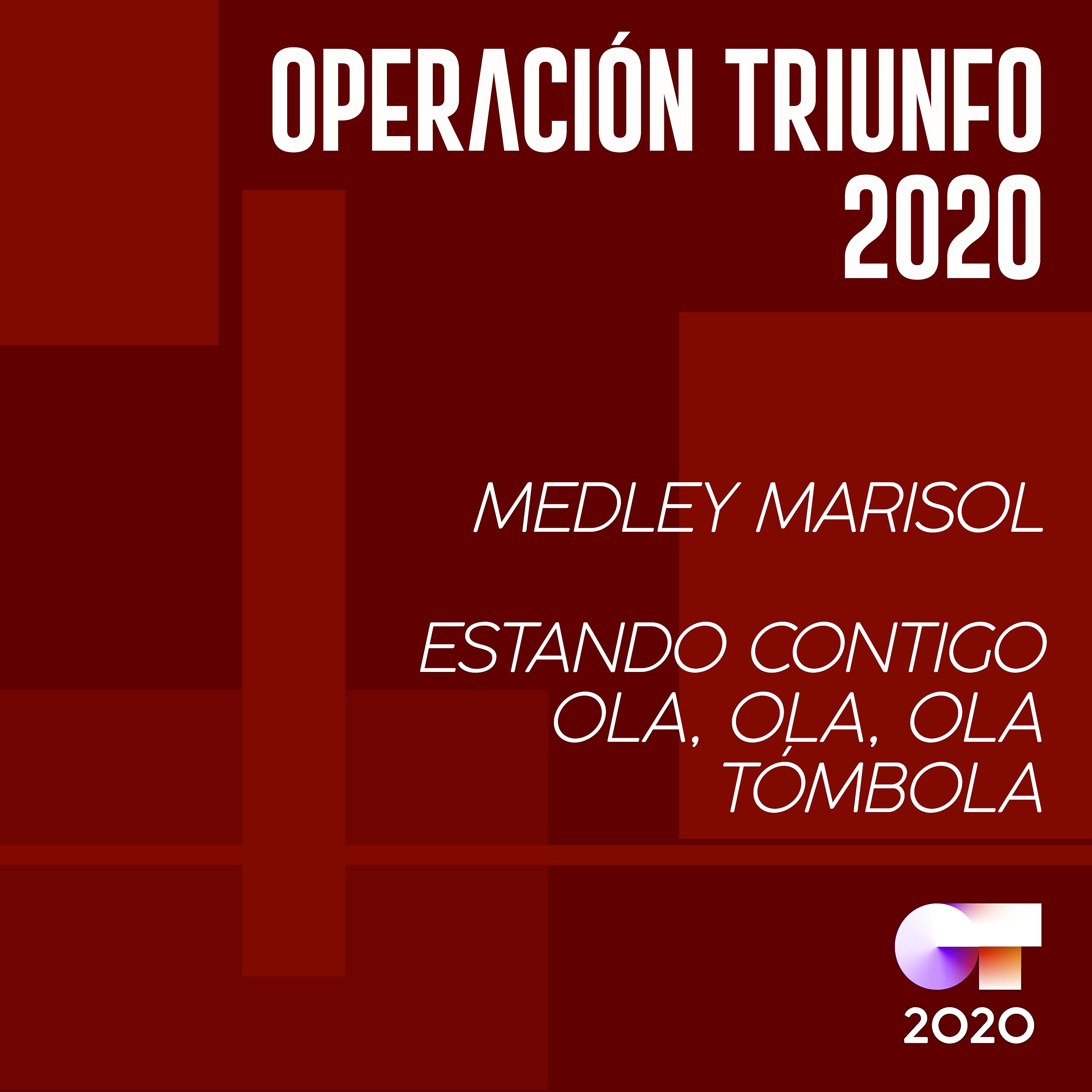 Operación Triunfo 2020 - Medley Marisol: Estando Contigo / Ola Ola Ola / Tómbola