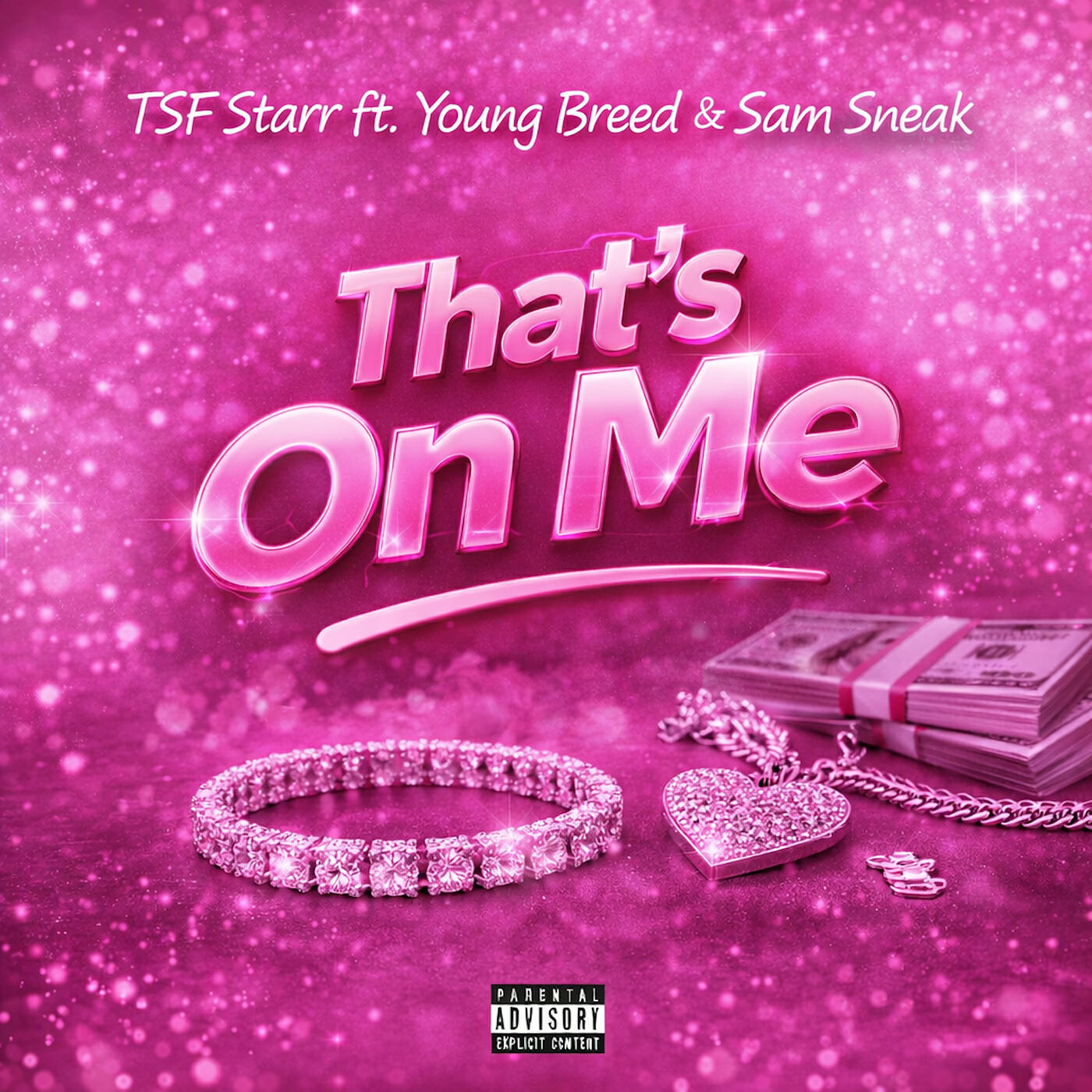 Starr Lyfe - Thats on Me