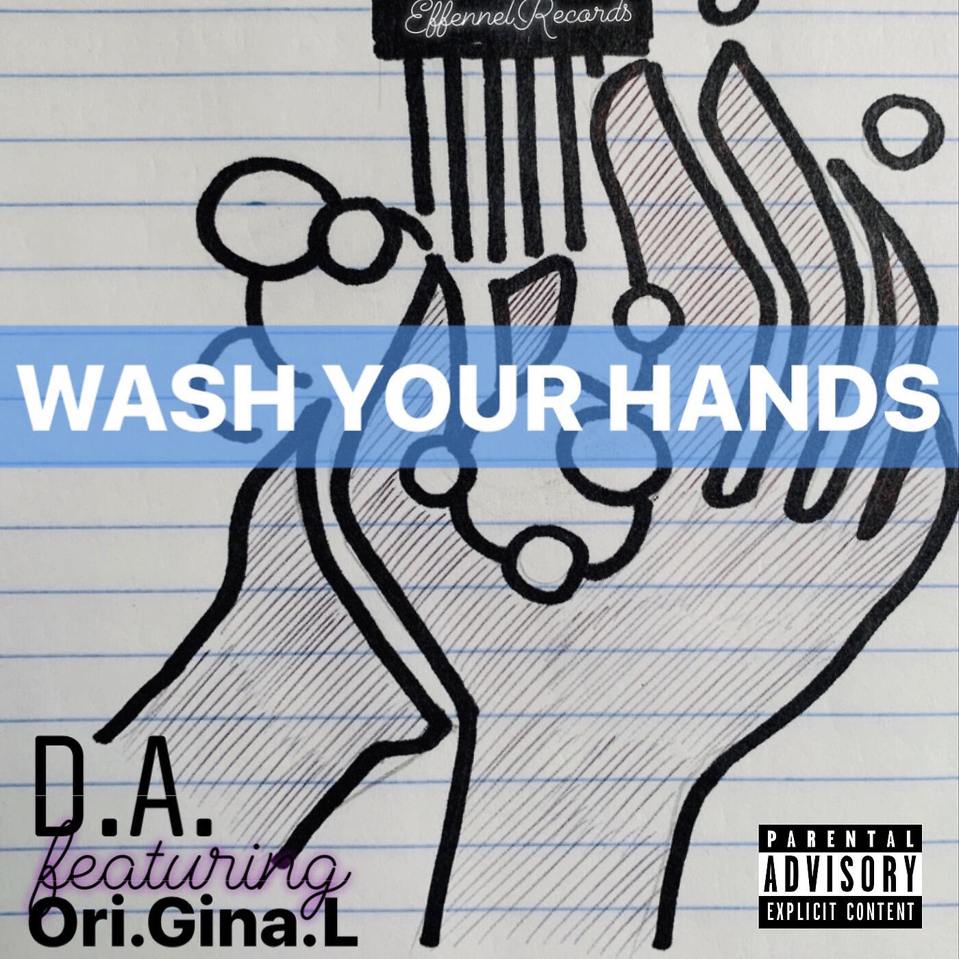 D.A. - Wash Your Hands