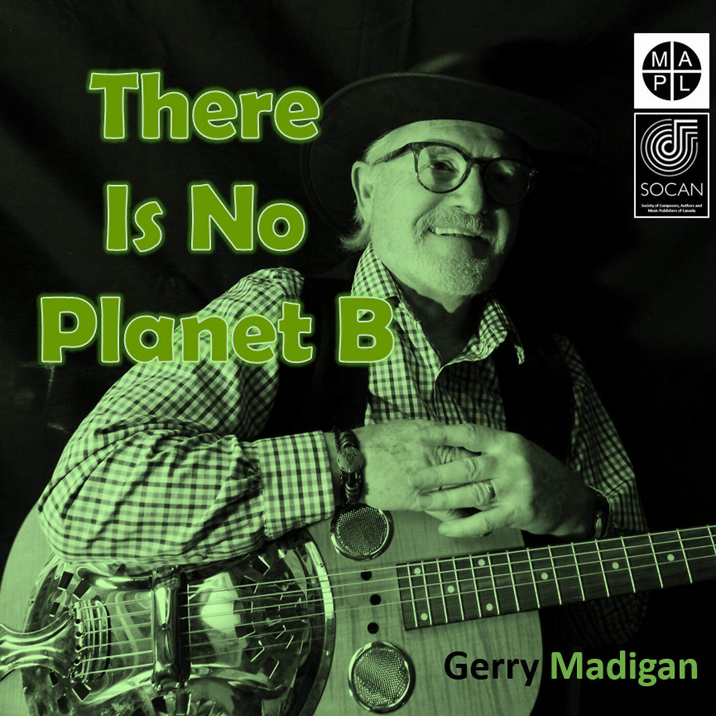 Gerry Madigan - There Is No Planet B