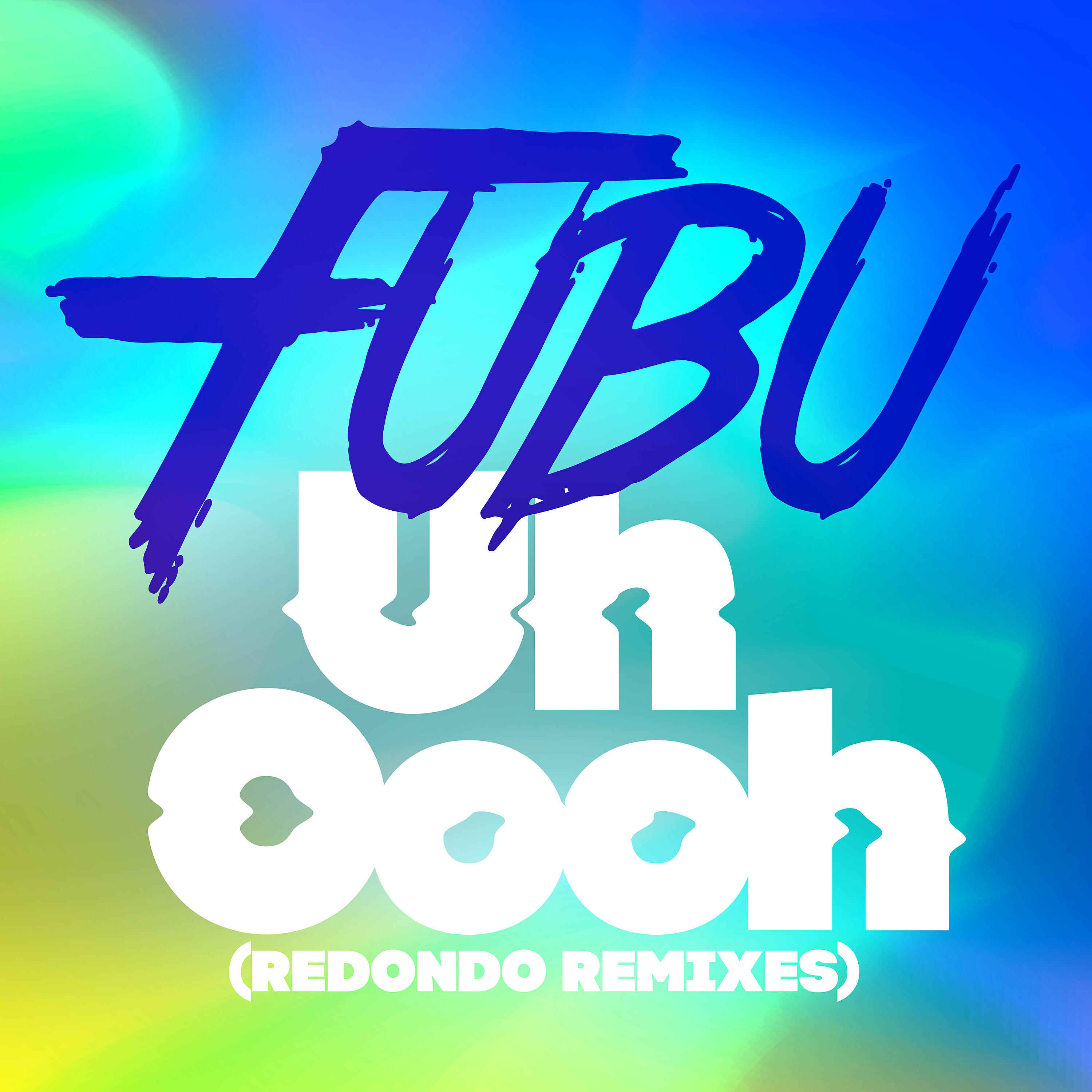 FuBu - Uh Oooh (Redondo In The Club Extended Remix)