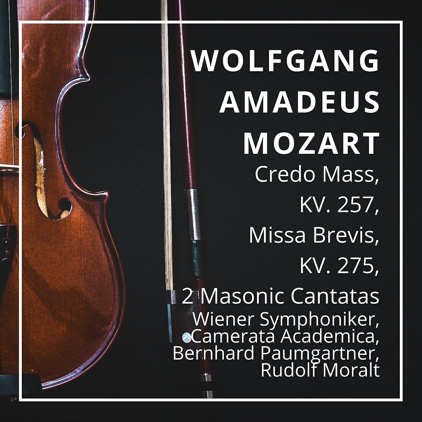Wiener Symphoniker - 2 Masonic Cantatas : Dir, Seele des Weltalls, KV 429