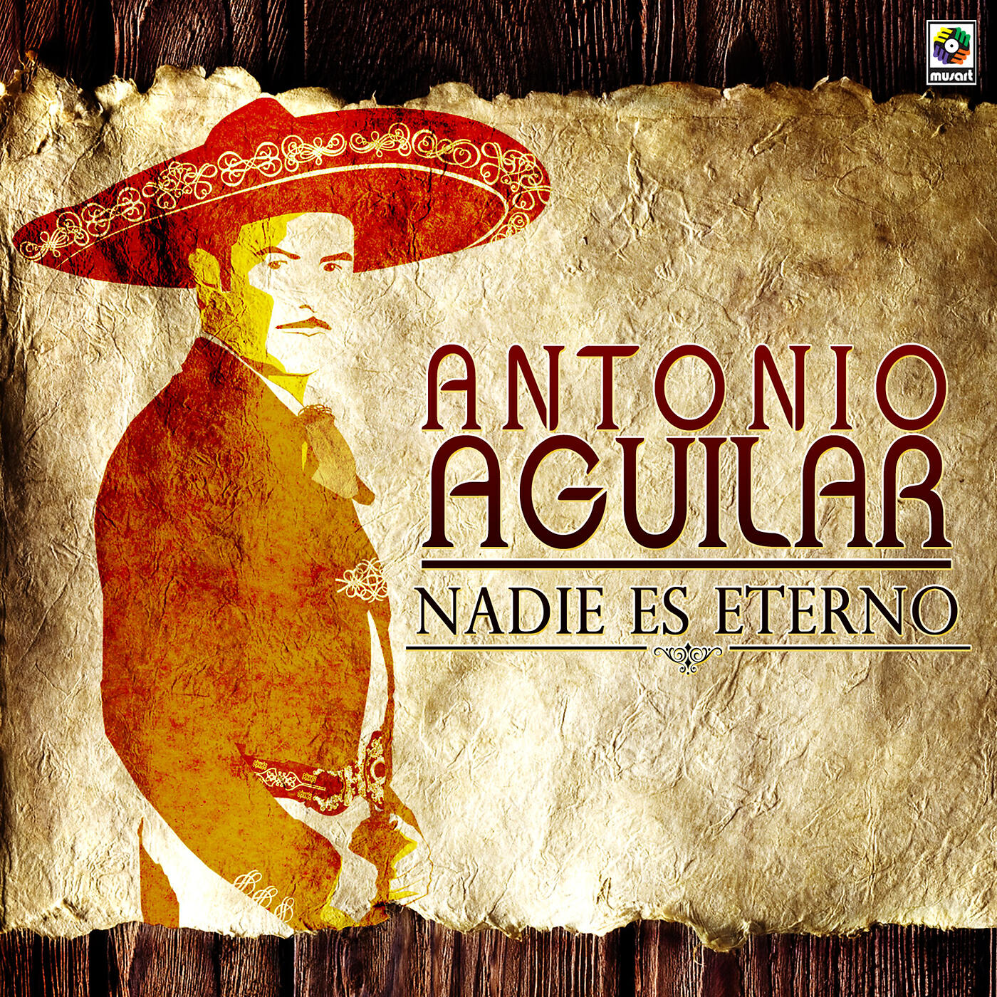 Antonio Aguilar - Que Me Entierren Con La Banda