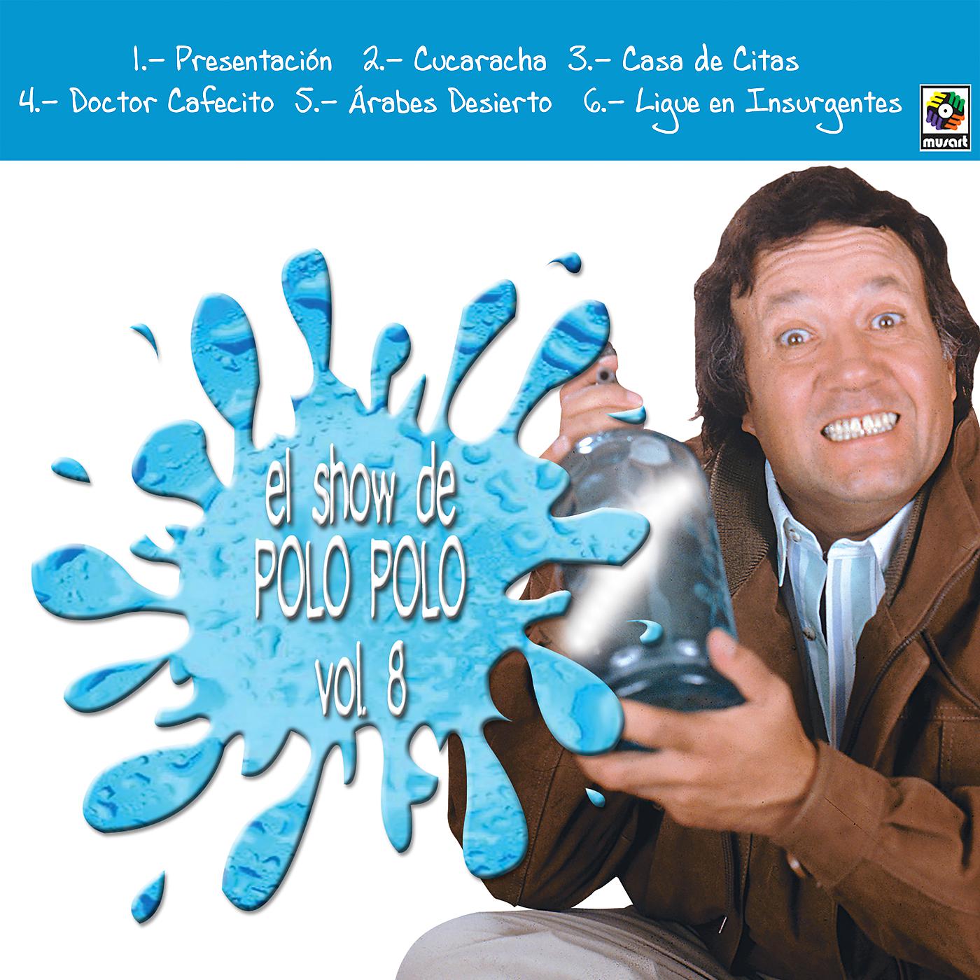 Постер альбома El Show De Polo Polo, Vol. 8