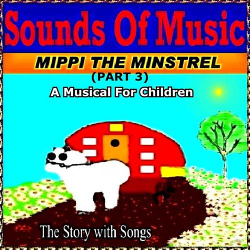 Постер альбома Mippi the Minstrel