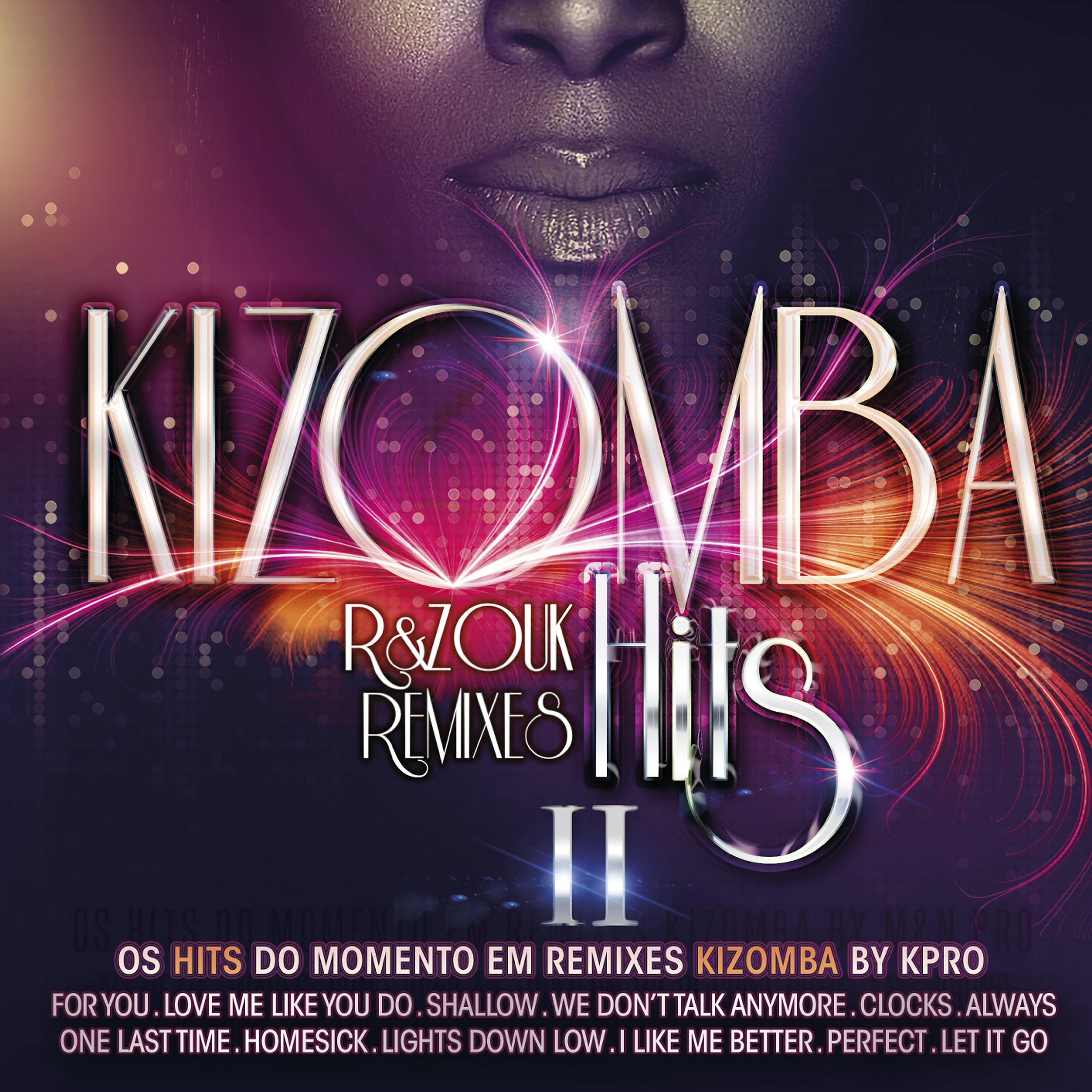 Постер альбома Kizomba Hits 2 - R&Zouk Remixes