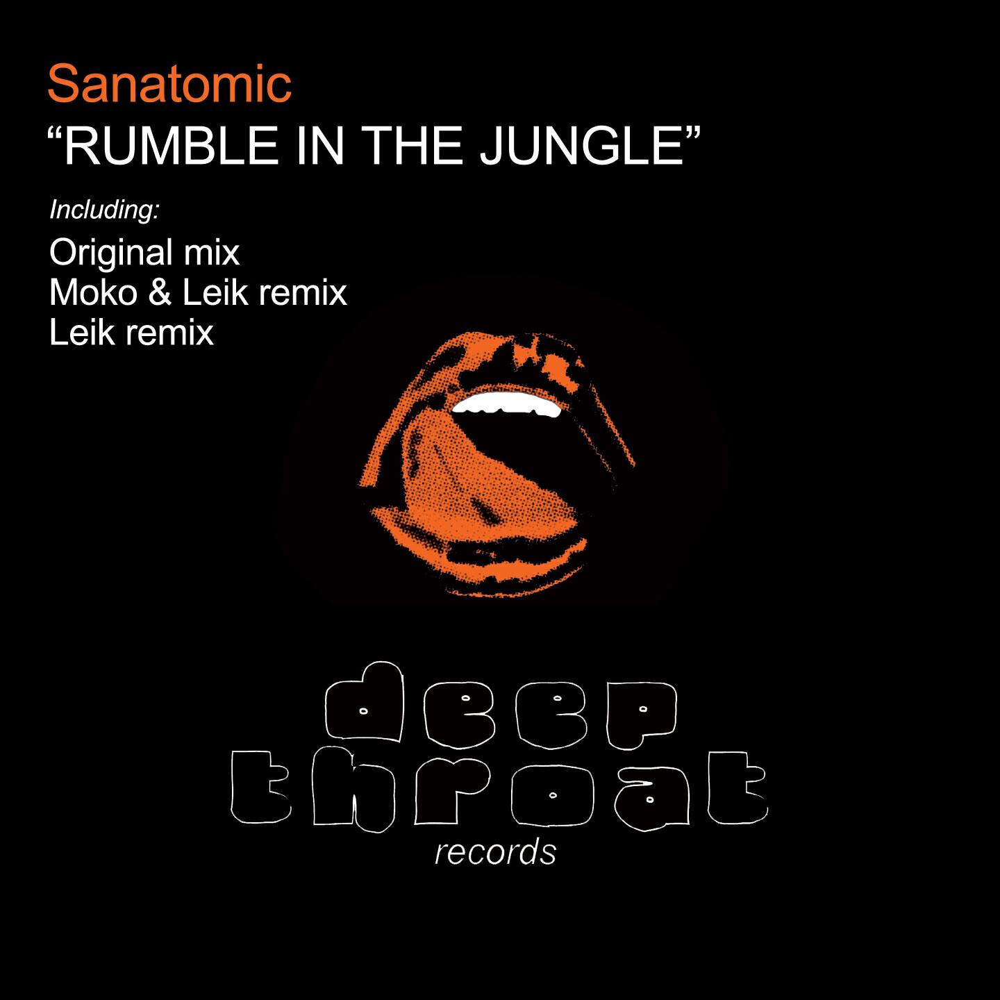 Sanatomic - Rumble In the Jungle (Moko & Leik Remix)