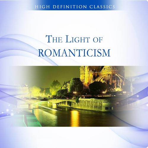 Постер альбома The Light of Romanticism