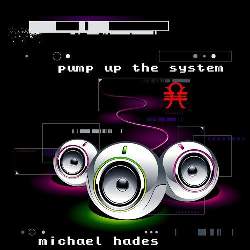 Постер альбома Pump Up the System