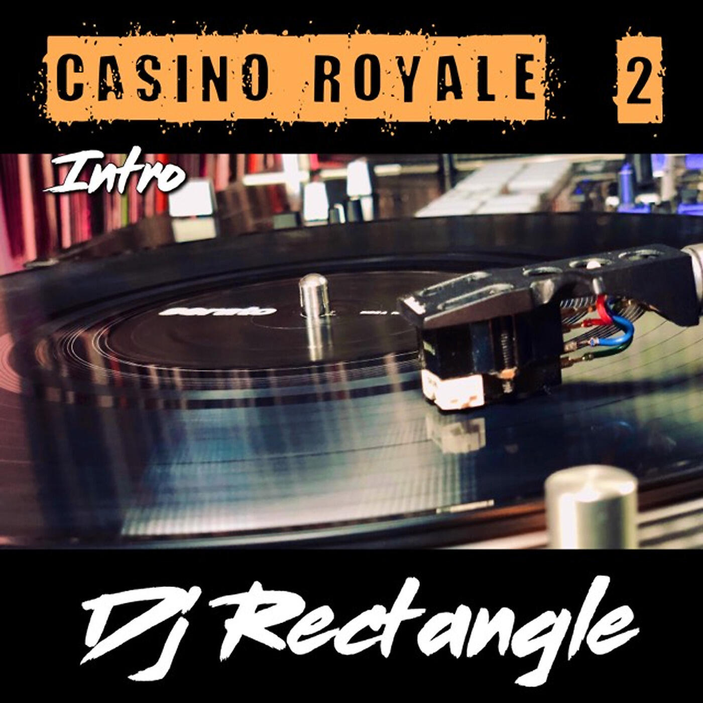 DJ Rectangle - Casino Royale 2 (Intro)