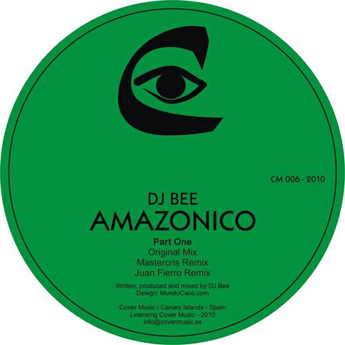 DJ Bee - Amazonico (Mastercris Remix)