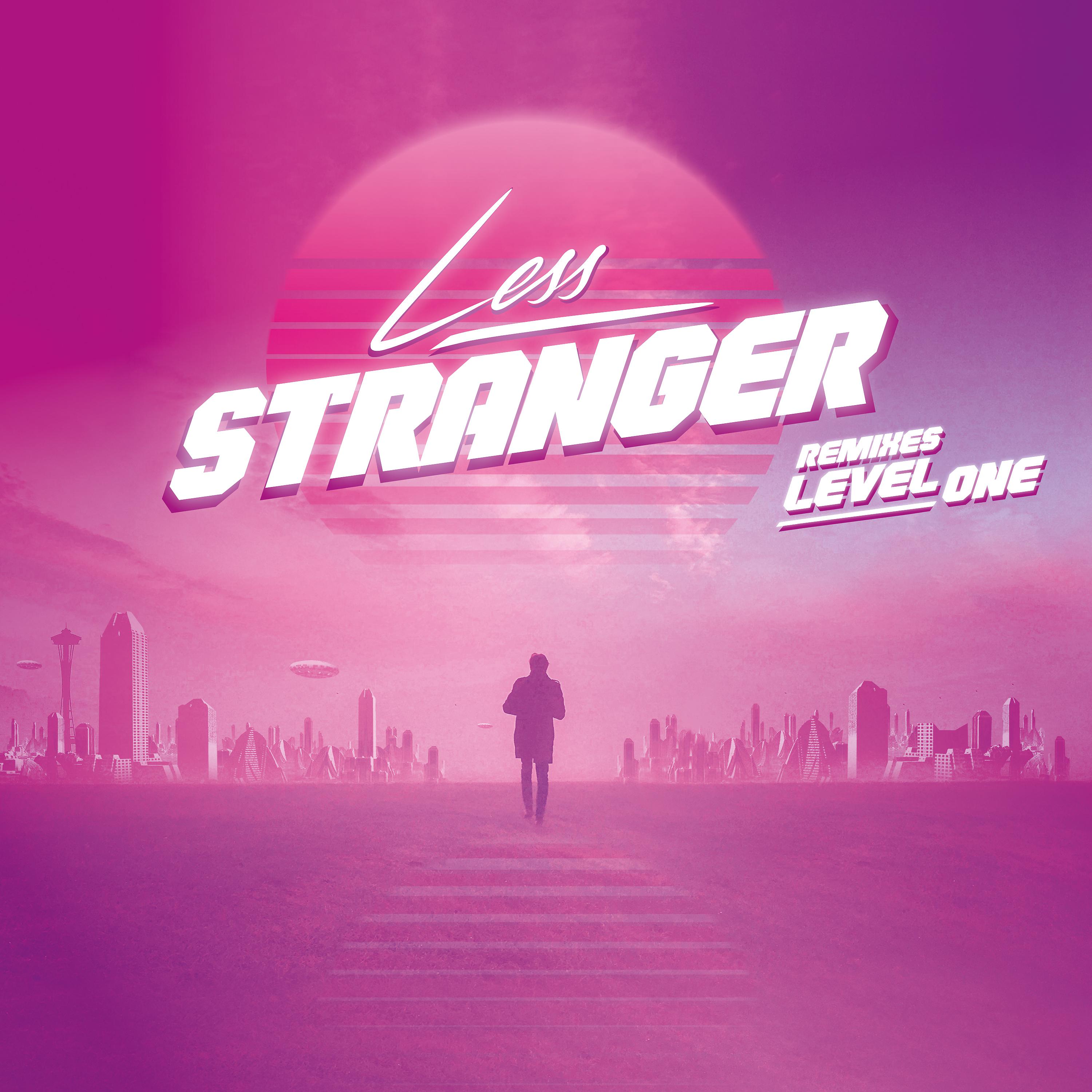 Постер альбома Stranger Remixes Level One