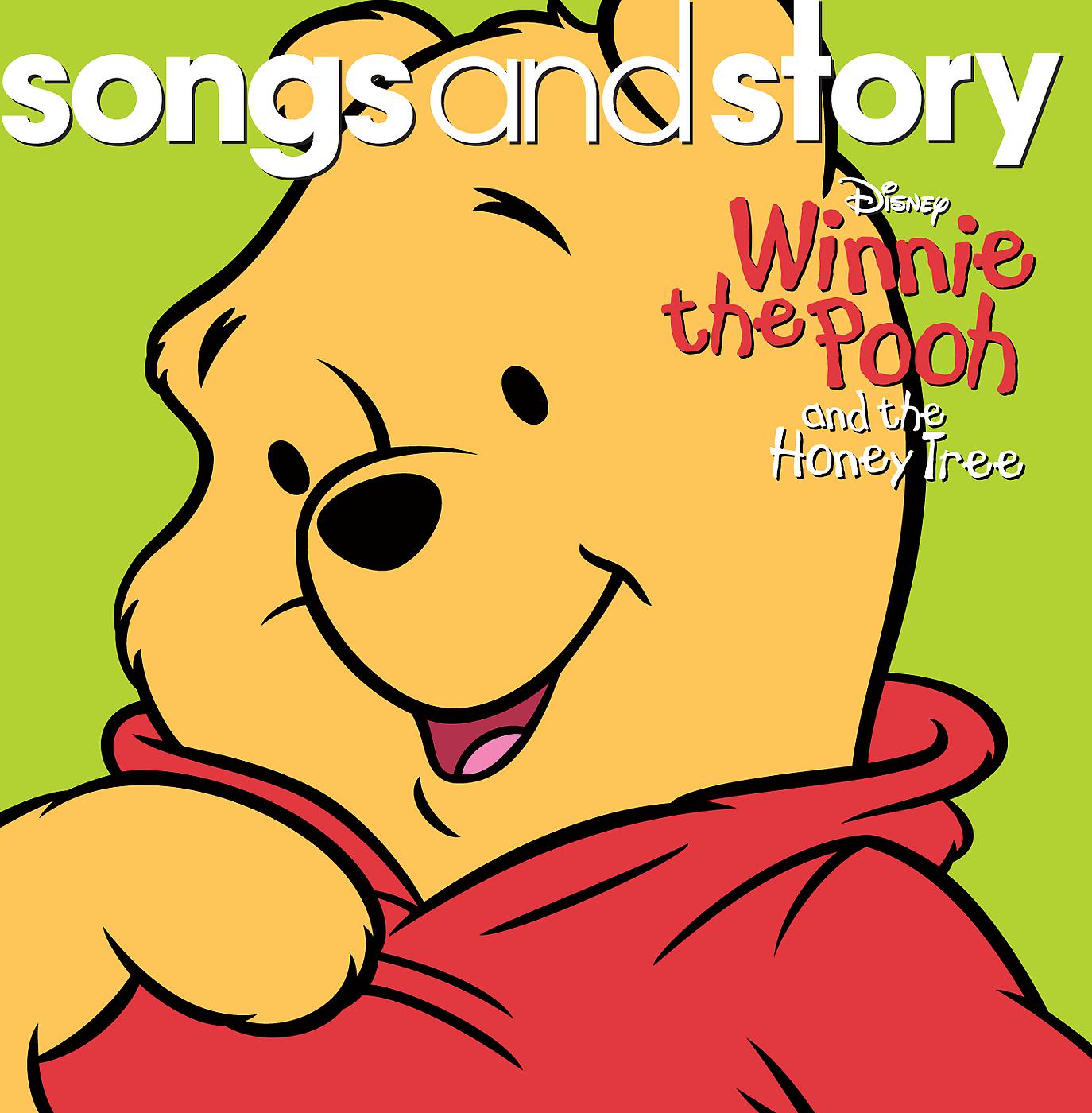 Постер альбома Songs and Story: Winnie the Pooh and the Honey Tree