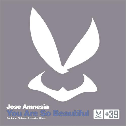 Jose Amnesia - You Are So Beautiful (Dankann Remix)