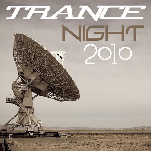 Постер альбома Trance Night 2010