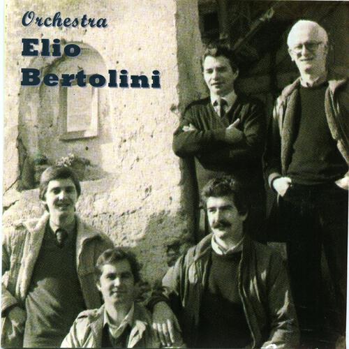 Orchestra Elio Bertolini - Polentone