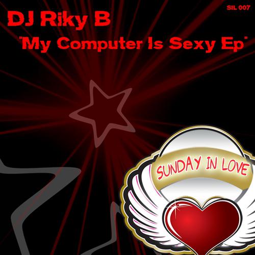 Постер альбома My Computer Is Sexy - EP