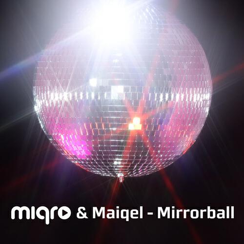 Miqro - Mirrorball (Dave Schiemann Dub Mix)