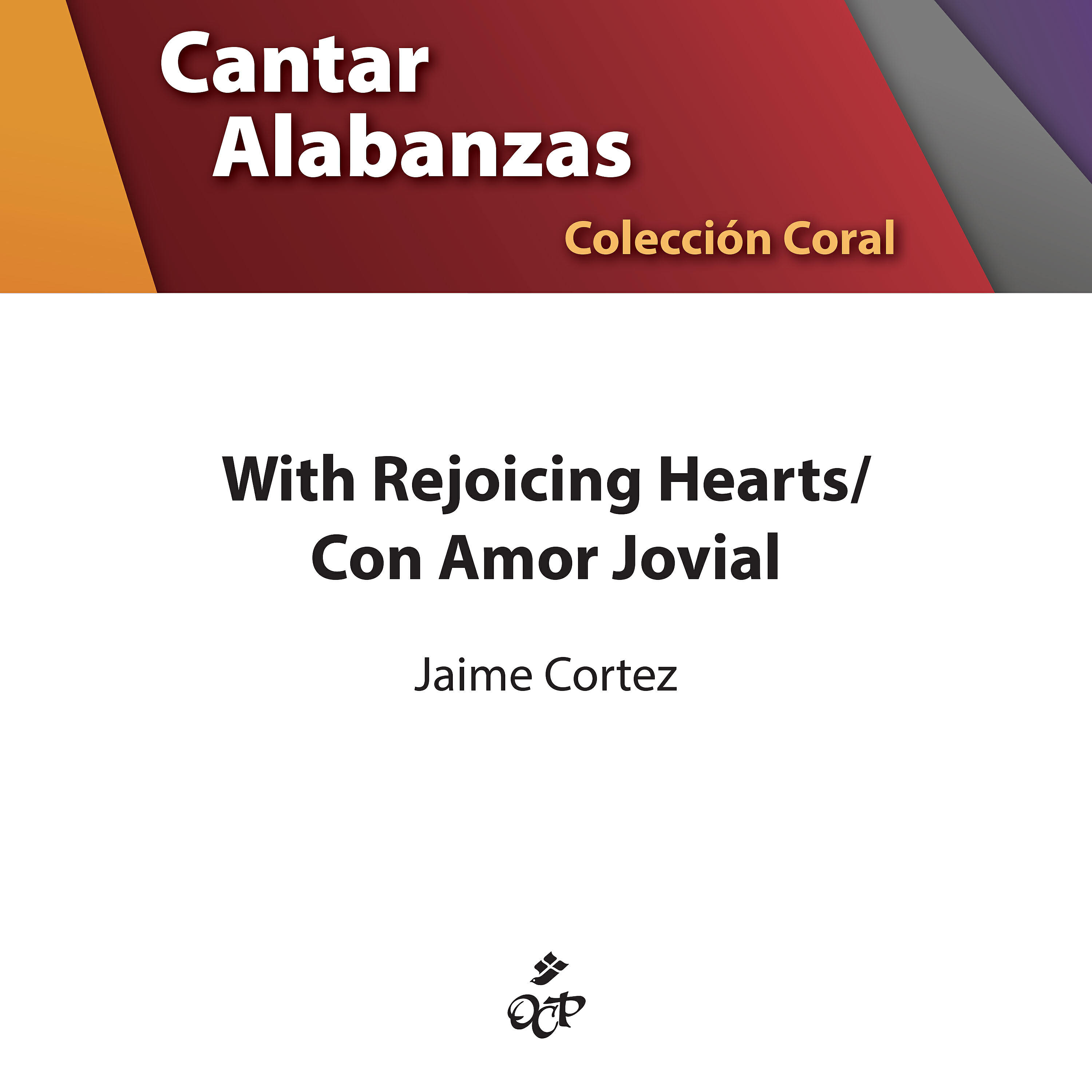 Jaime Cortez - With Rejoicing Hearts/ Con Amor Jovial