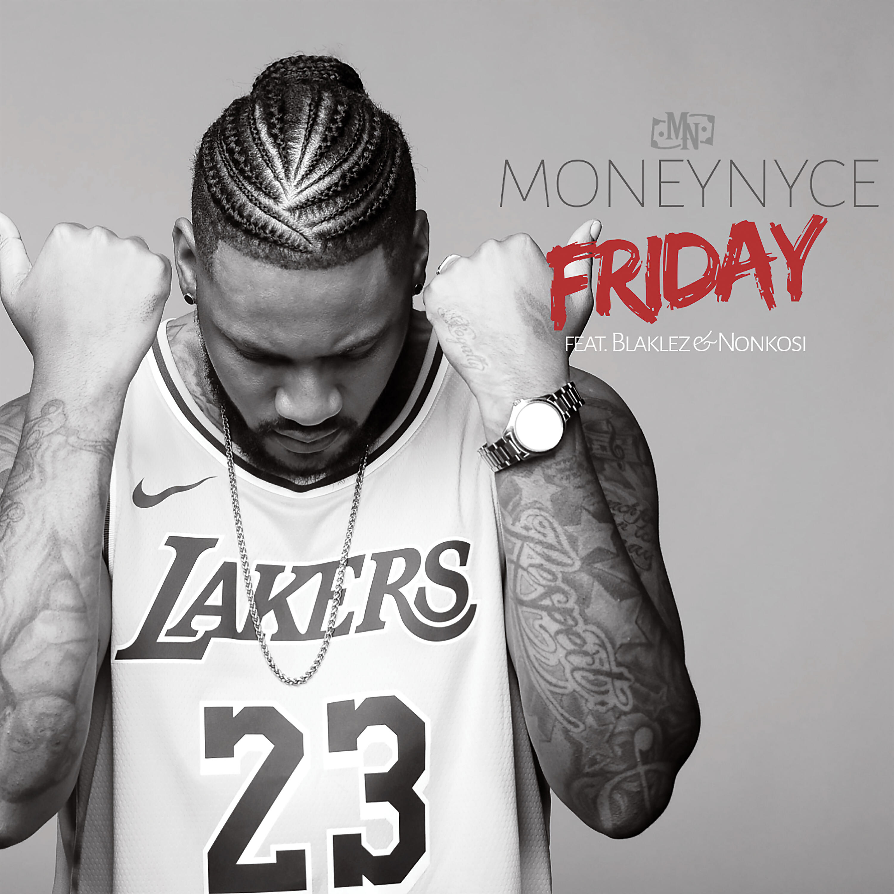 MoneyNyce - Moneynyce - Friday Ft. Blaklez & Nonkosi Wave Master (Original)